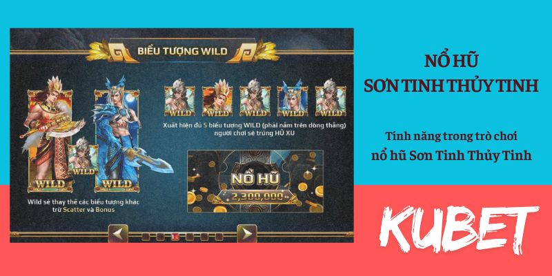  Tính năng game slot cổ tích